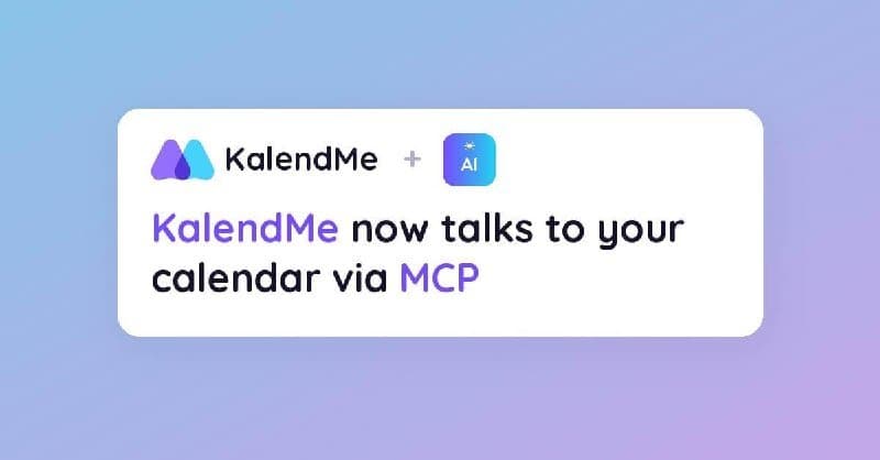 Cover Image for How to let your AI agent manage your calendar with KalendMe MCP