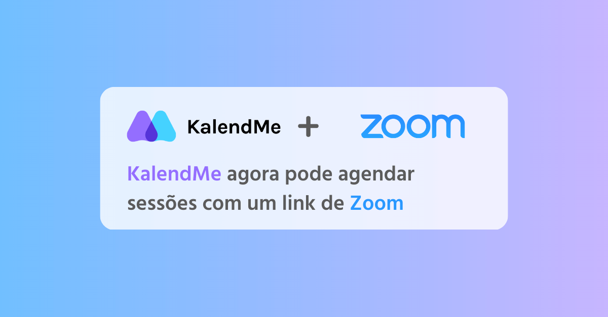 Imagem de capa para KalendMe agora integrado com Zoom: agende e participe de reuniões com facilidade