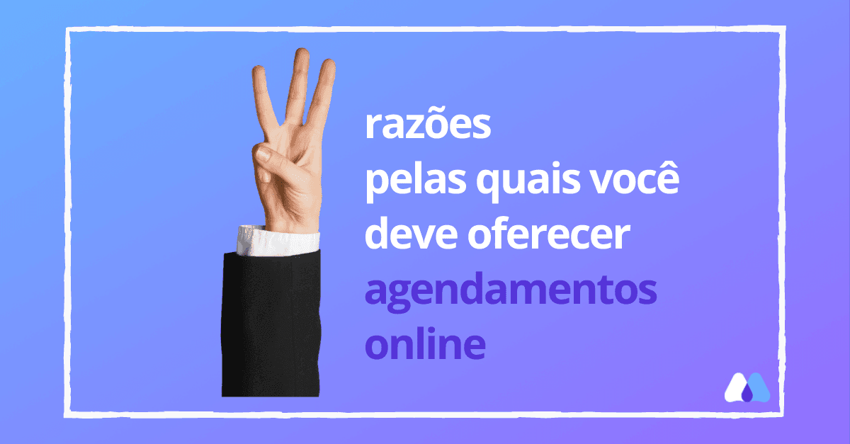 Imagem de capa para 3 razões pelas quais você deve oferecer agendamentos online